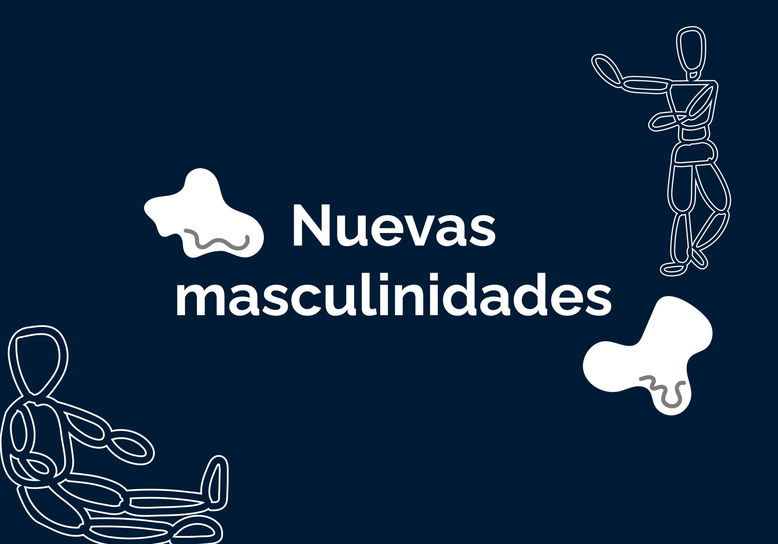 ¿Cuáles Son Las Masculinidades Que Necesitamos Actualmente? - Ecco Plan